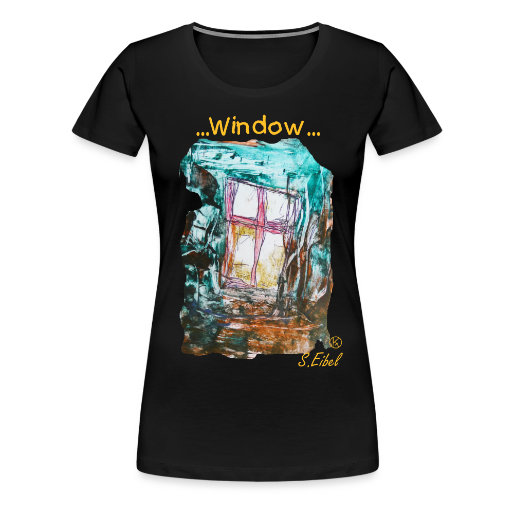 Window - eibelartig - Frauen Premium T-Shirt - Schwarz
