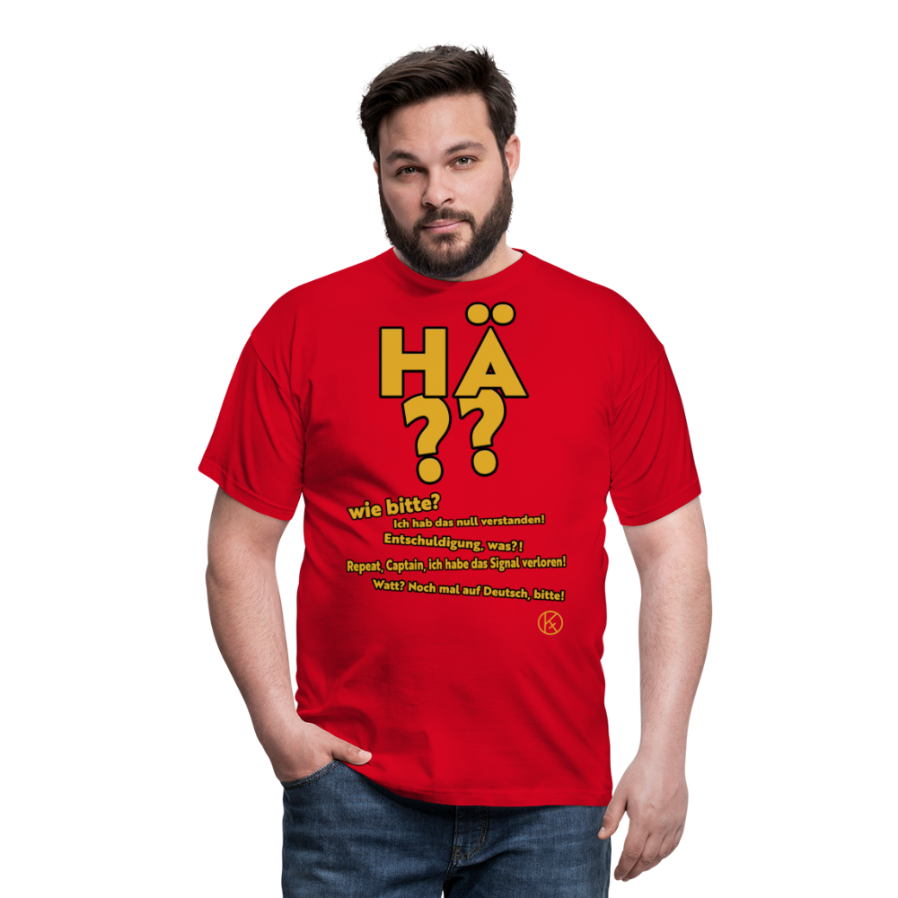 hä?? - witzig - Männer T-Shirt - Rot