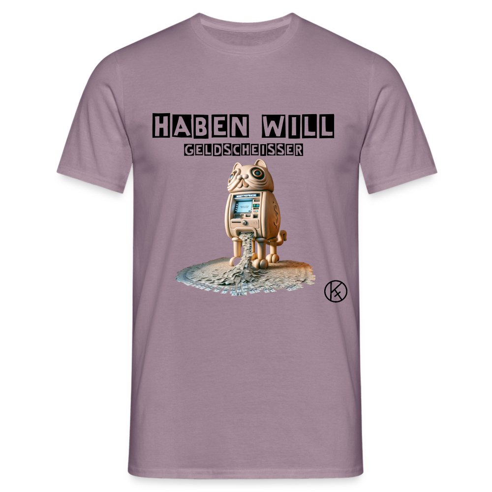 haben will-Geldscheißer - witzig - Männer T-Shirt Gildan - Lilagrau