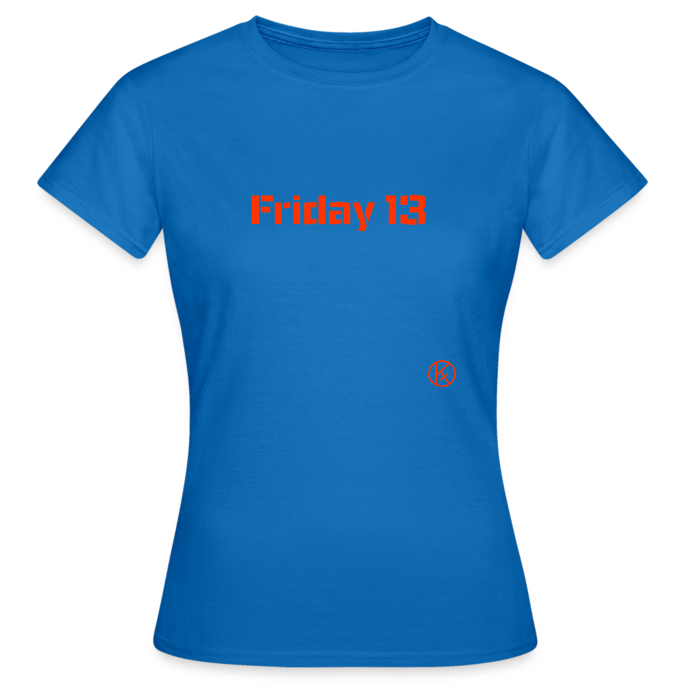 Friday13 - Frauen T-Shirt - Royalblau