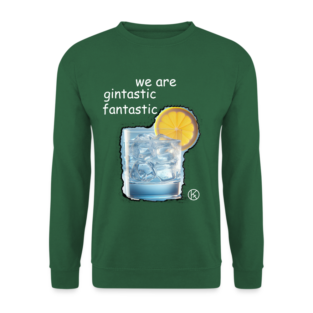 Gintastic-fantastic-gin - Unisex Pullover - Grün