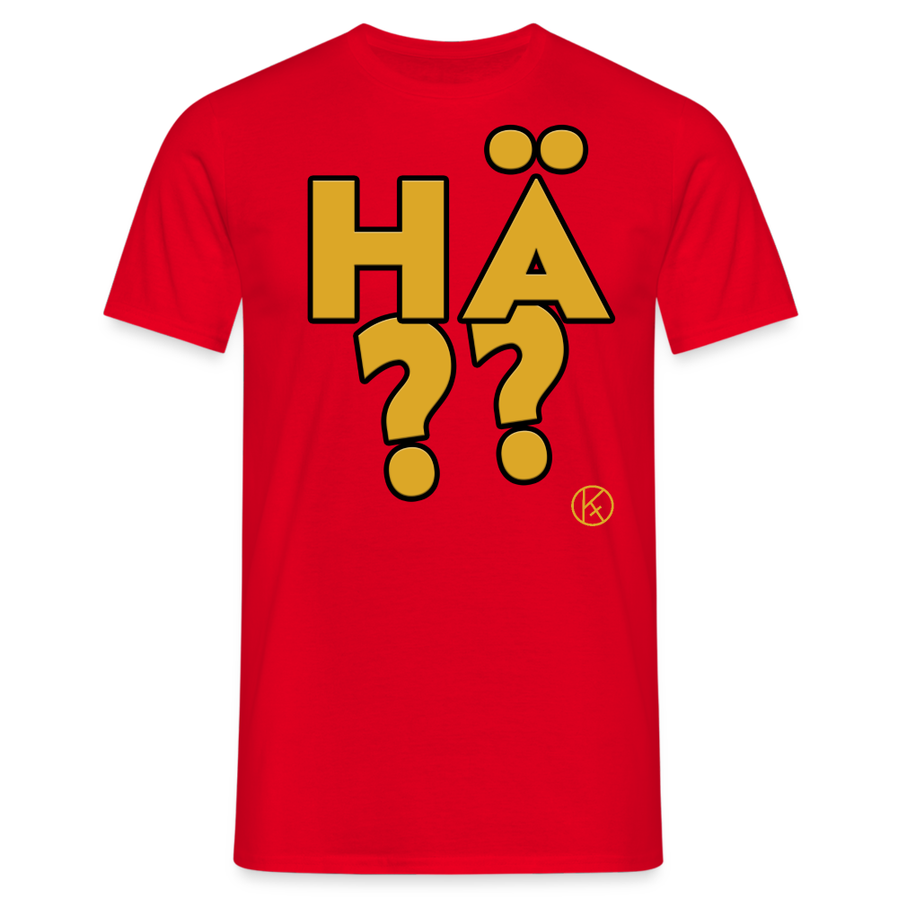 hä?? - gelb - witzig - Männer T-Shirt - Rot