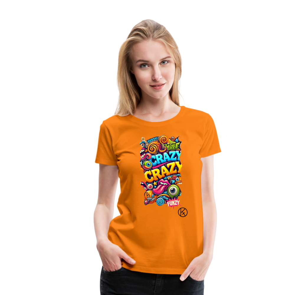 crazy - witzig - Frauen Premium T-Shirt Spreadshirt - Orange