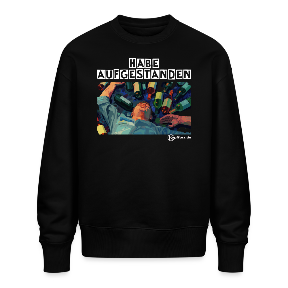 habe aufgestanden - Stanley/Stella Unisex Oversize Bio Pullover RADDER - Schwarz