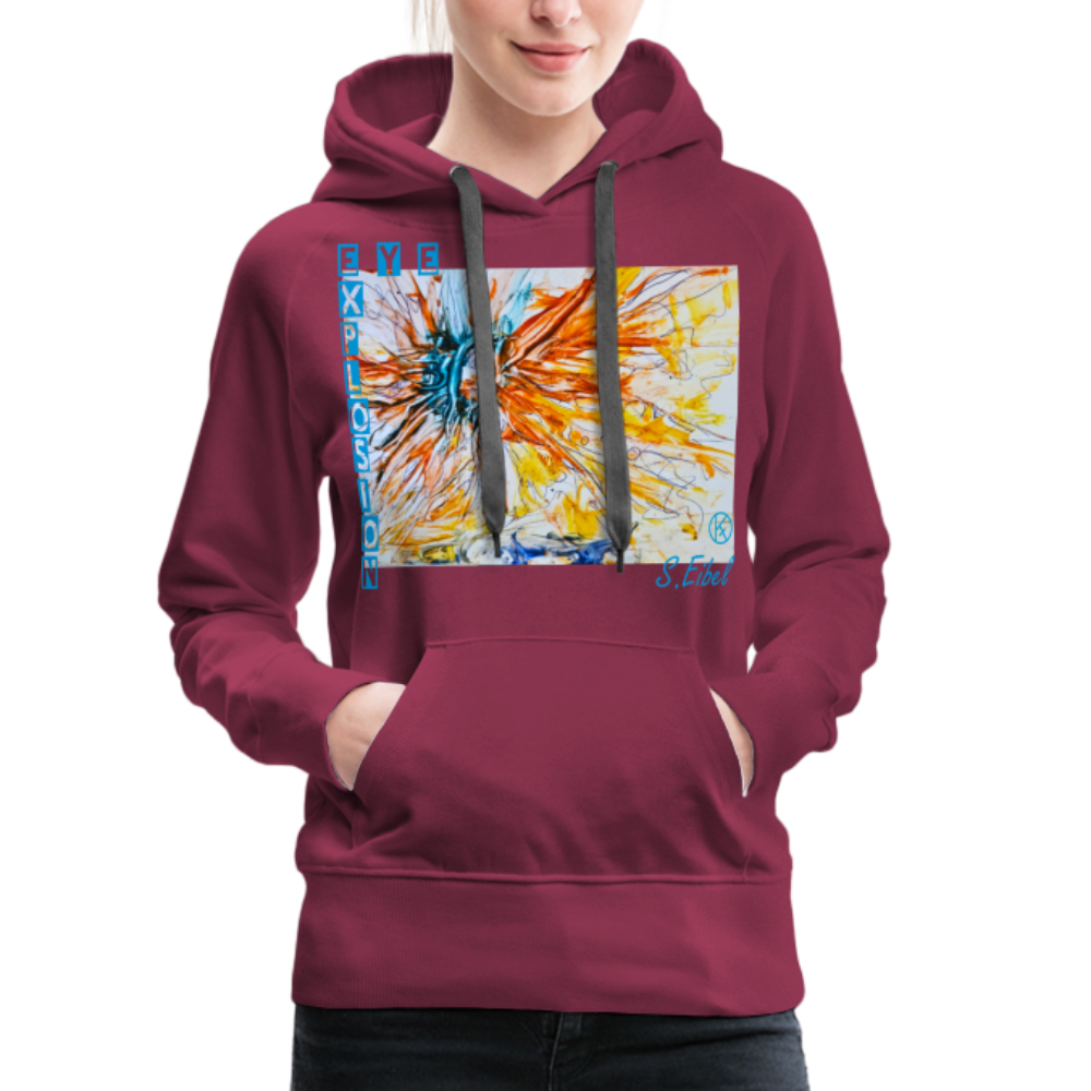Eye Explosion - eibelartig - Frauen Premium Hoodie - Bordeaux