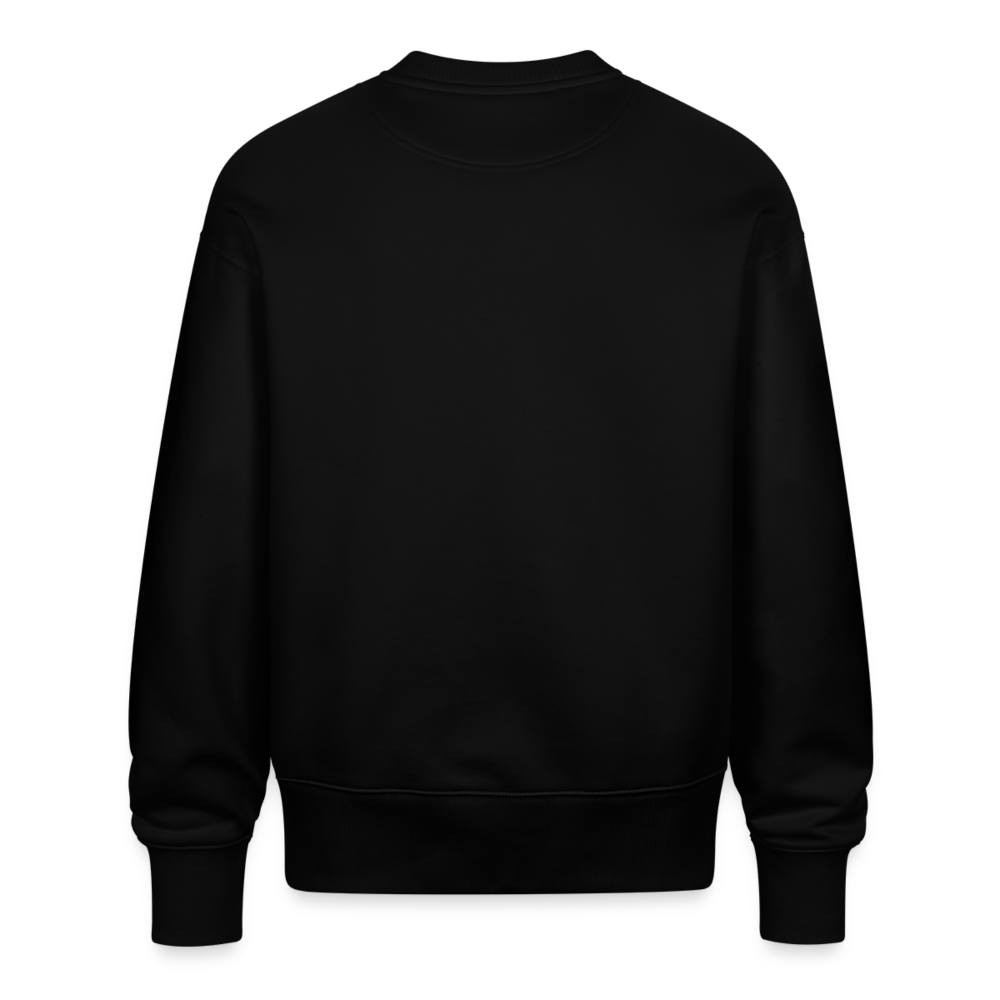 habe aufgestanden - Stanley/Stella Unisex Oversize Bio Pullover RADDER - Schwarz