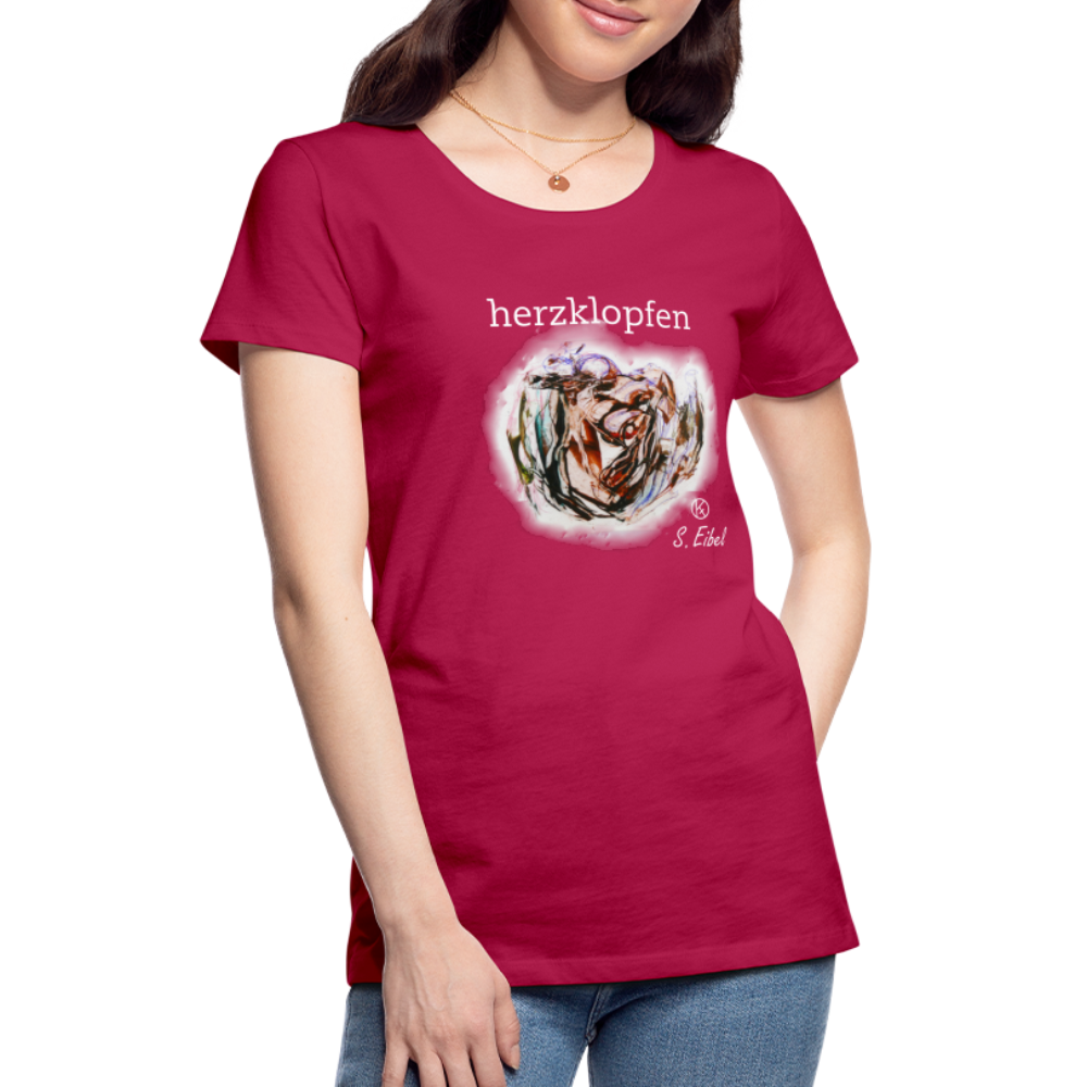 herzklopfen - eibelartig - Premium T-Shirt Frauen - dunkles Pink