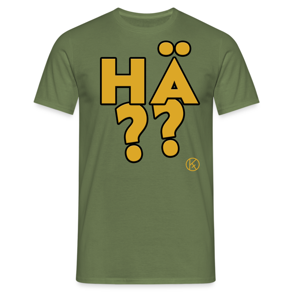 hä?? - gelb - witzig - Männer T-Shirt - Militärgrün