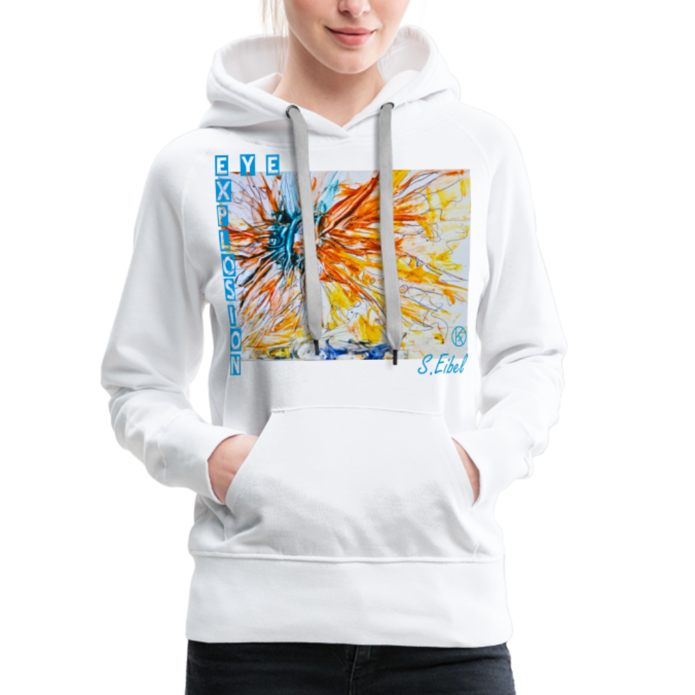 Eye Explosion - eibelartig - Frauen Premium Hoodie - Weiß