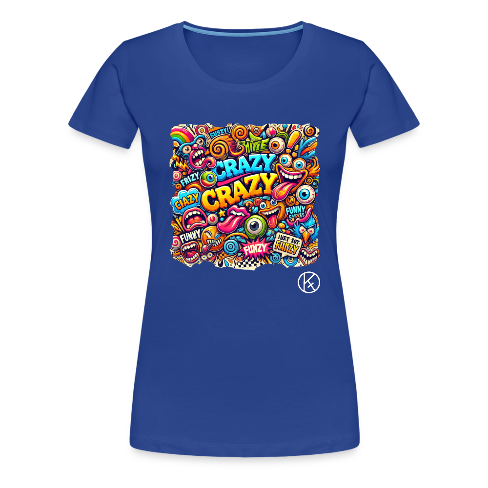crazy - Frauen Premium T-Shirt - Königsblau