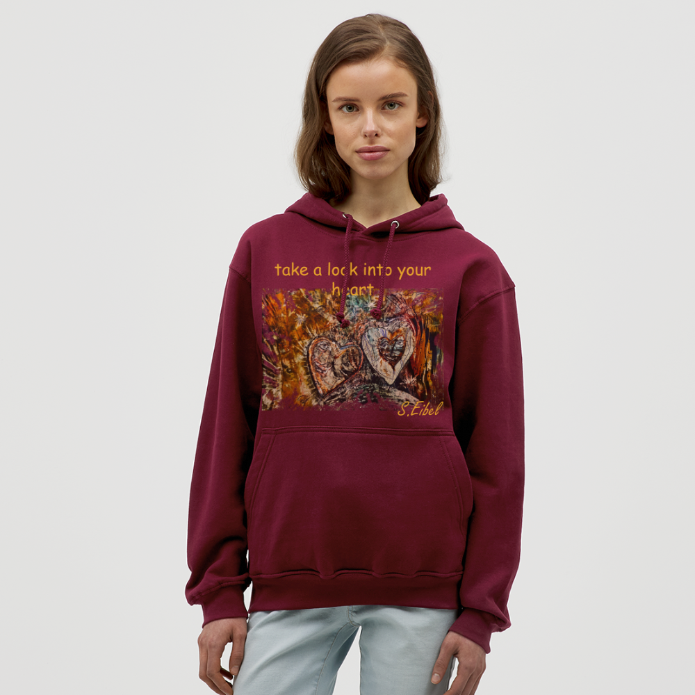 take a look into your heart - Unisex Hoodie - Bordeaux