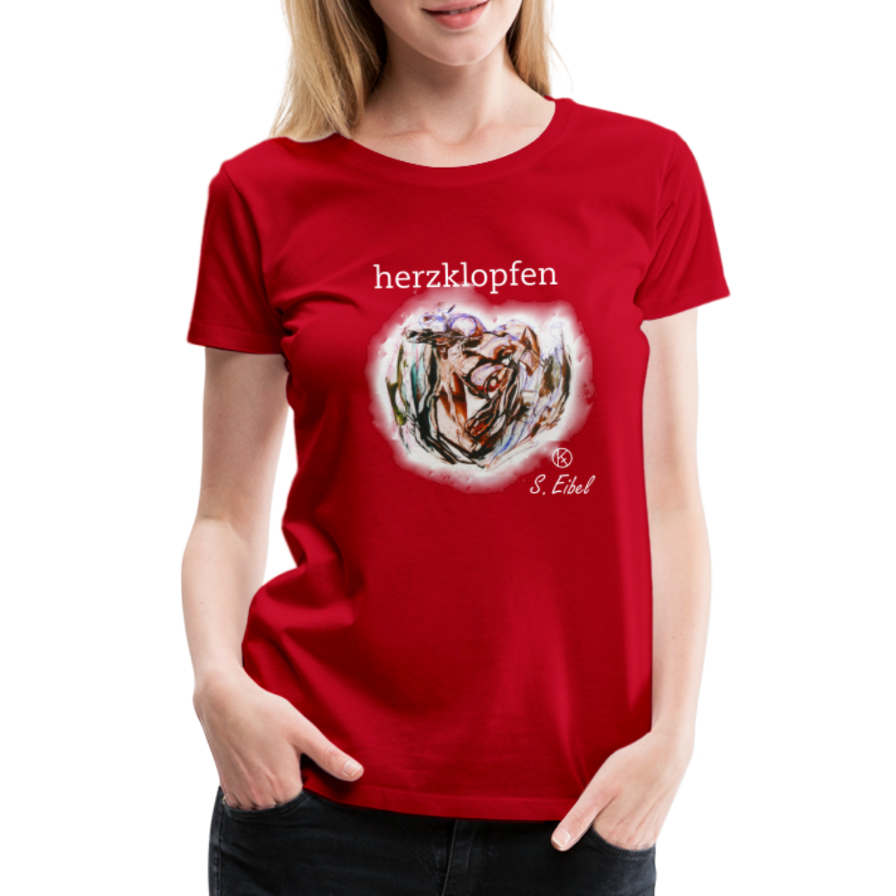 herzklopfen - eibelartig - Premium T-Shirt Frauen - Rot