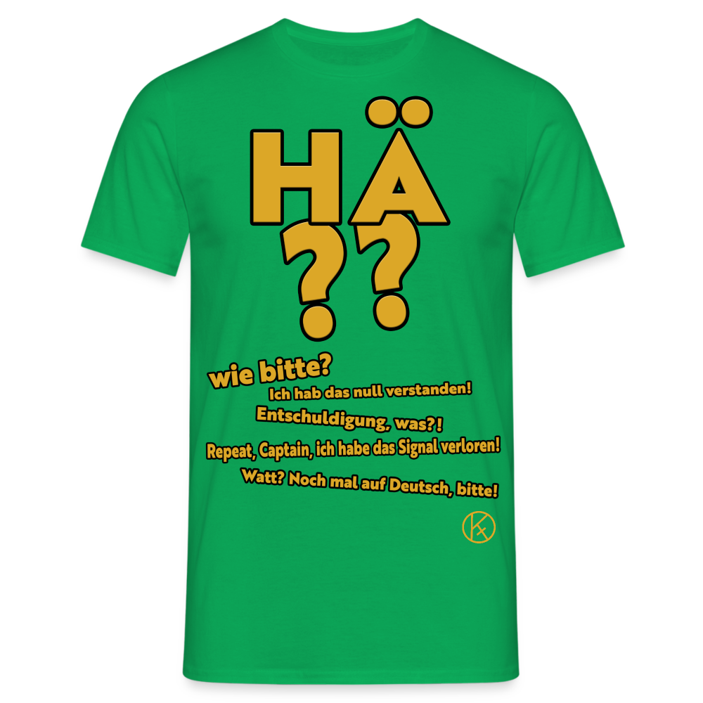 hä?? - witzig - Männer T-Shirt - Kelly Green