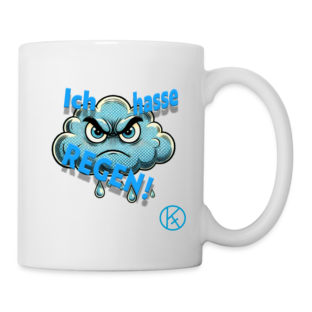 Ich hasse Regen - Tasse - Weiß