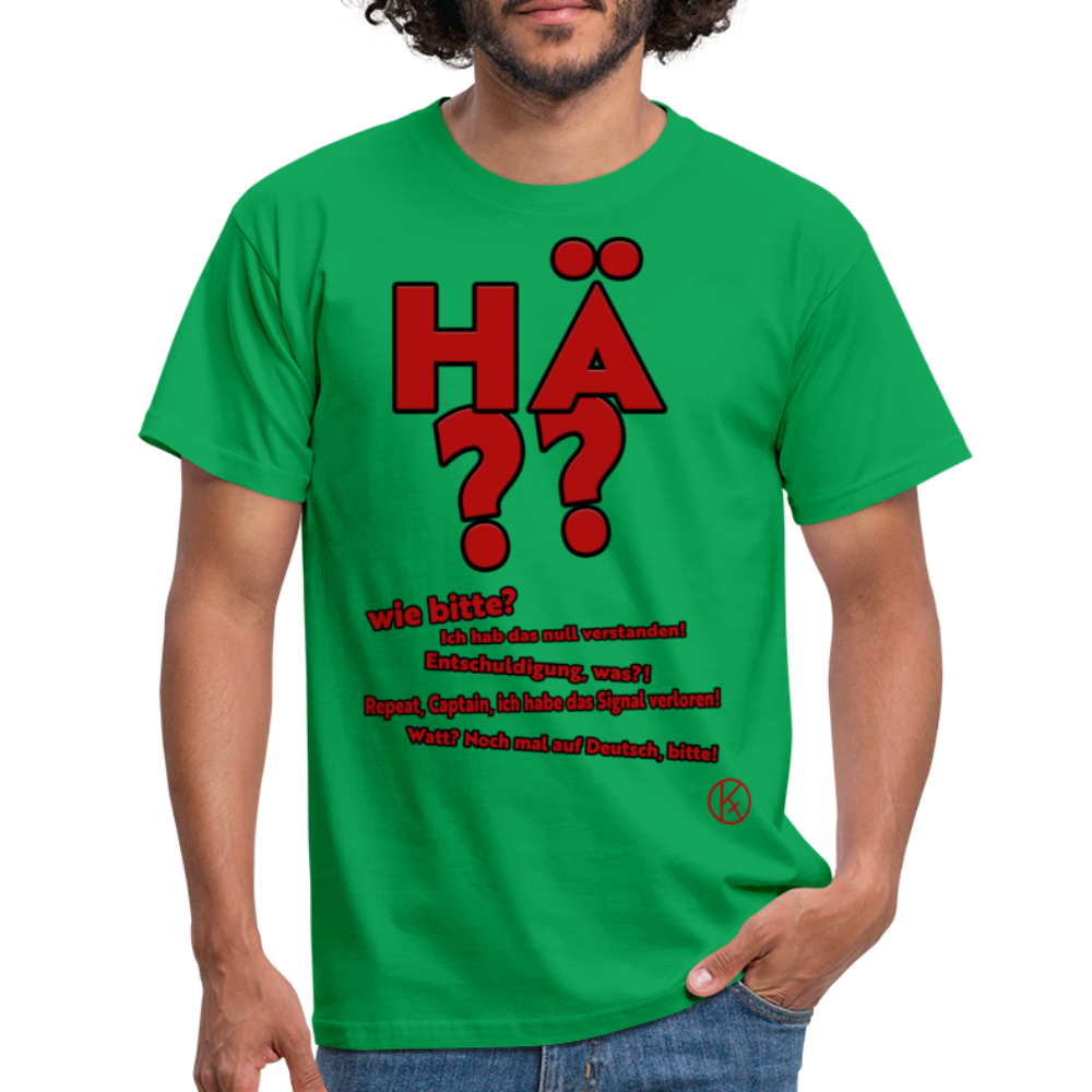 hä? - witzig - Männer T-Shirt - Kelly Green