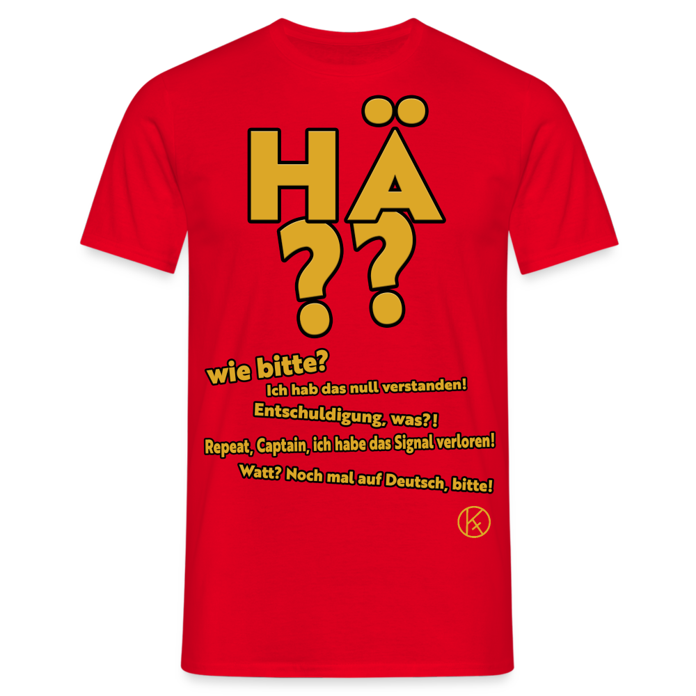 hä?? - witzig - Männer T-Shirt - Rot
