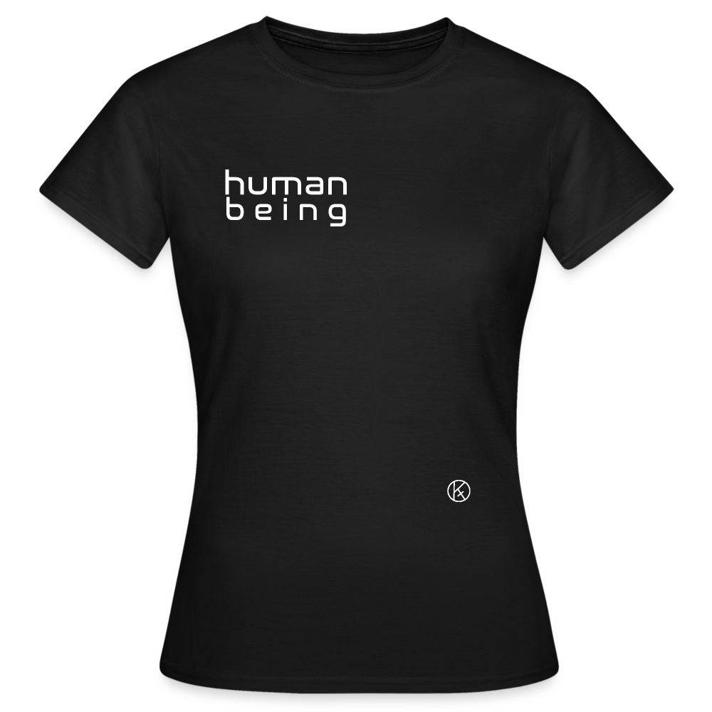 human being - Frauen T-Shirt - Schwarz