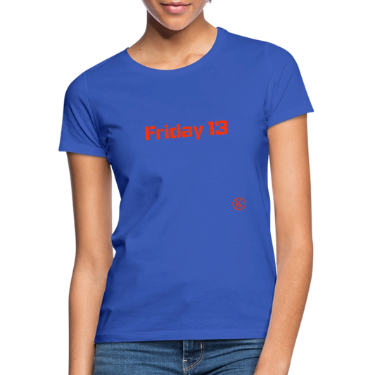 Friday13 - Frauen T-Shirt - Royalblau