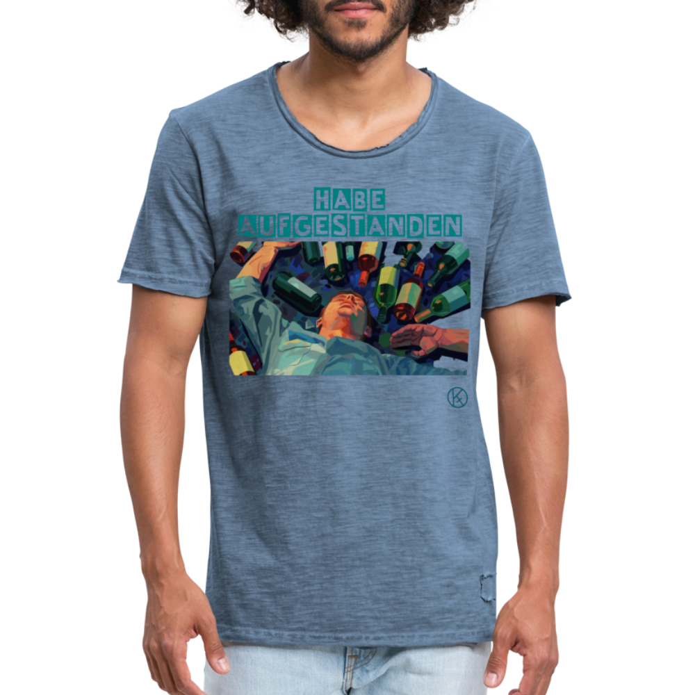 habe aufgestanden  - witzig - Männer Vintage T-Shirt - Vintage Denim