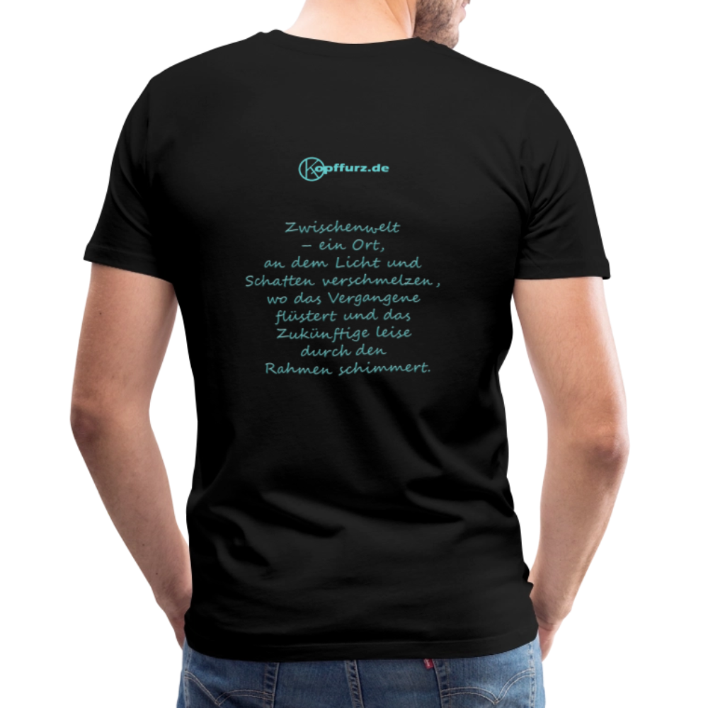 Zwischenwelt - eibelartig -   Männer Premium T-Shirt - Schwarz