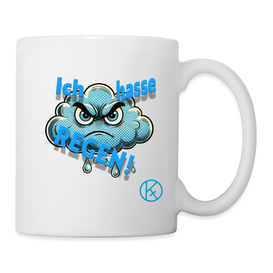 Ich hasse Regen   -  Tasse - Weiß